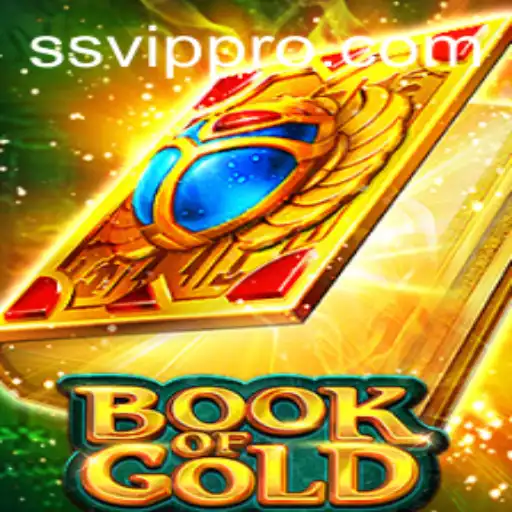 Discover the Thrilling World of Book of Gold with SSvip.com