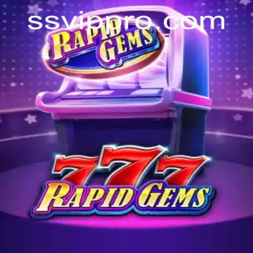 Discovering RapidGems777: A Comprehensive Guide